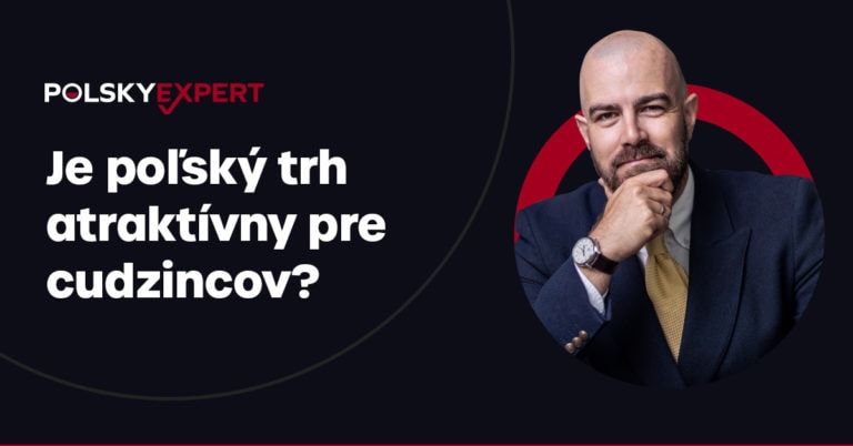 Je Poľský trh atraktívny pre cudzincov?